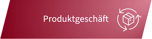 Produktgeschäft